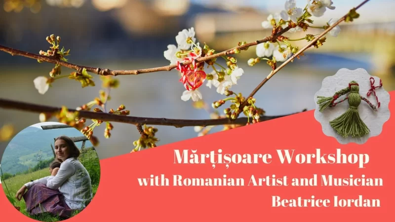 Mărțișoare Workshop - with Romanian Artist and Musician Beatrice Iordan