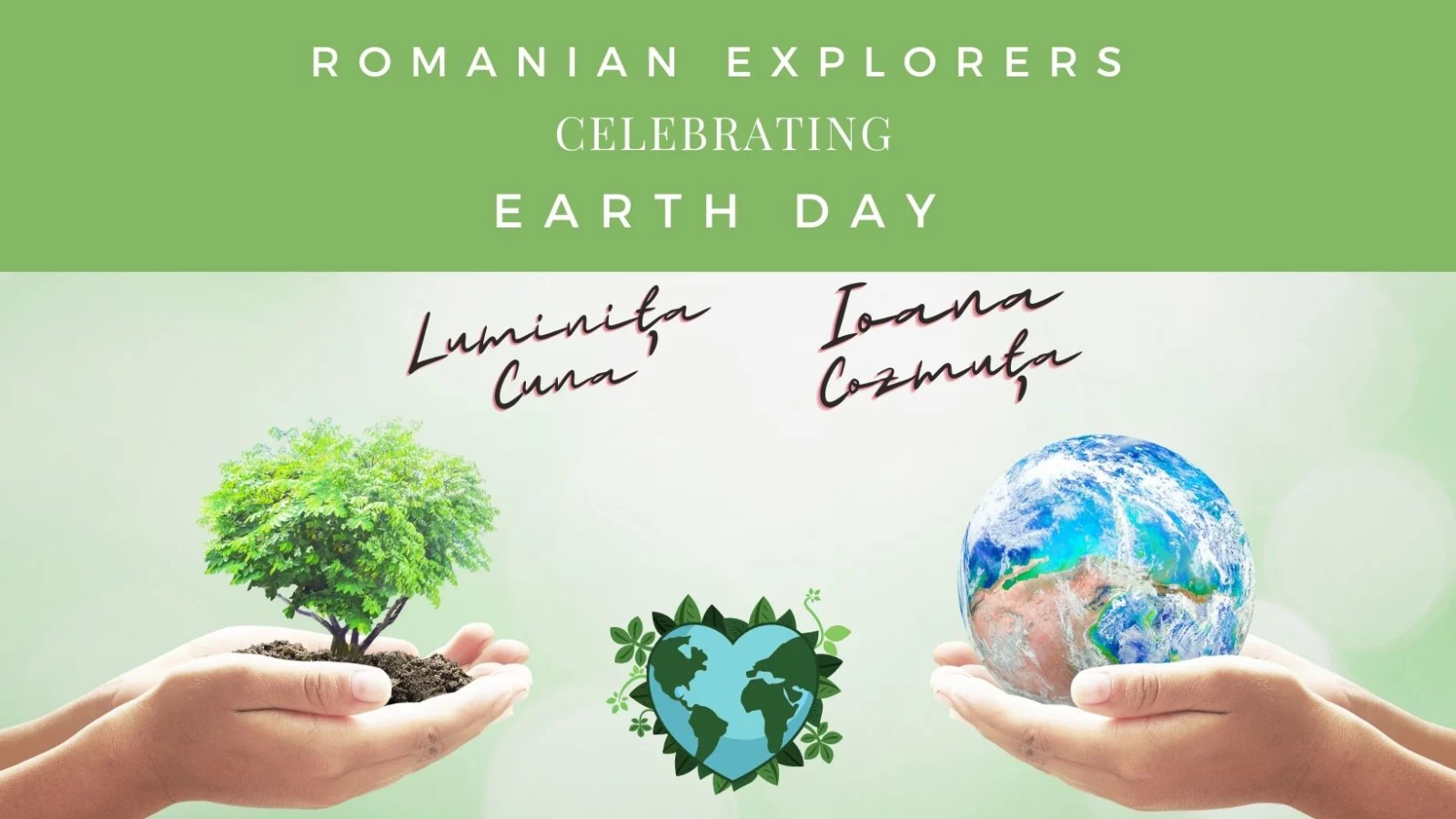 Romanian Explorers Celebrating Earth Day 